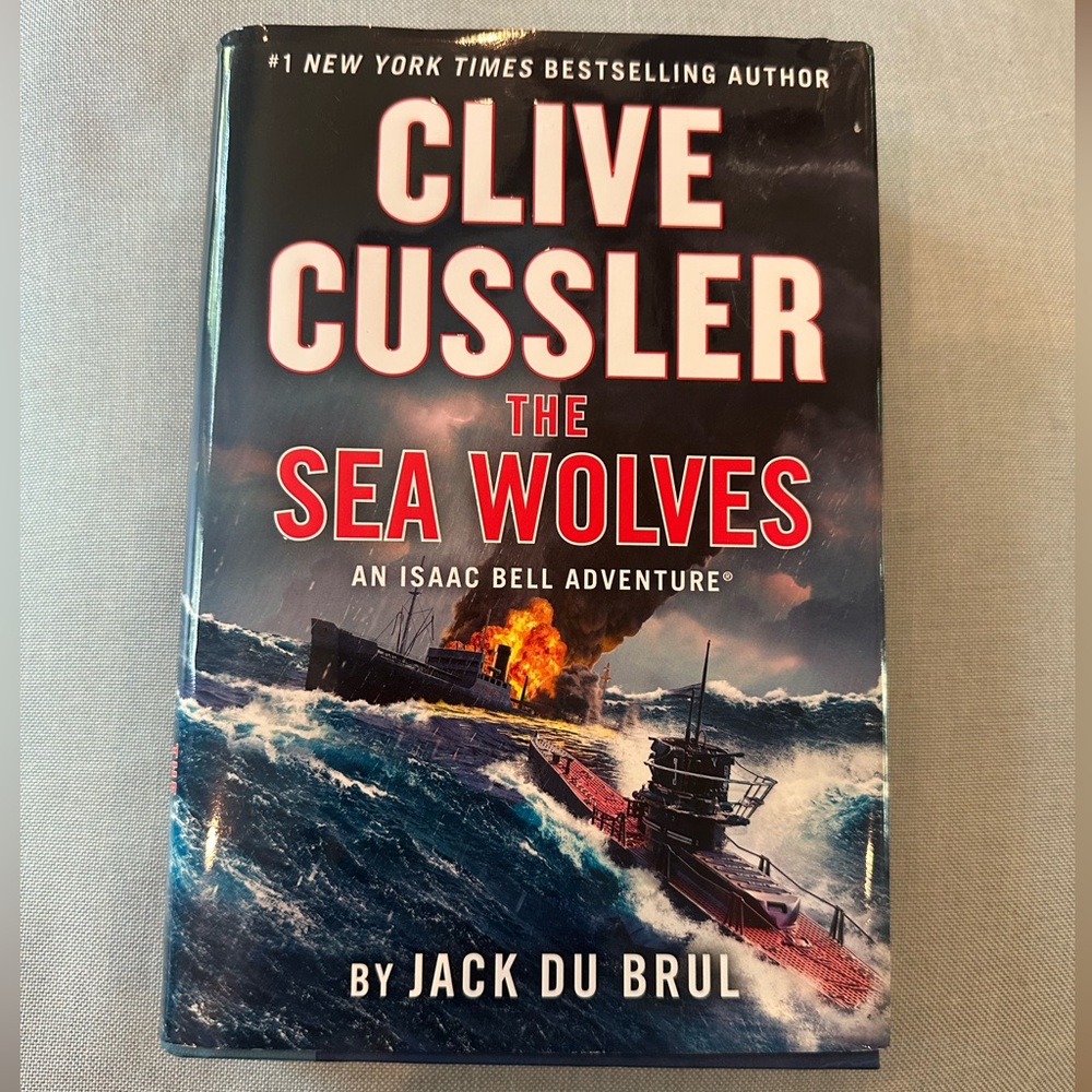 Clive Cussler the Sea Wolves Book by Jack Du Brul